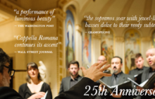 Cappella Romana 25th Anniversary Season